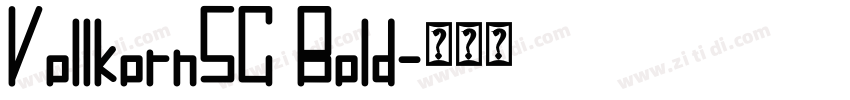 VollkornSC Bold字体转换 VollkornSC Bold字体转换